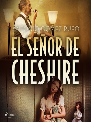 cover image of El señor de Cheshire